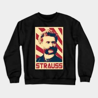 Johann Strauss II Retro Propaganda Crewneck Sweatshirt